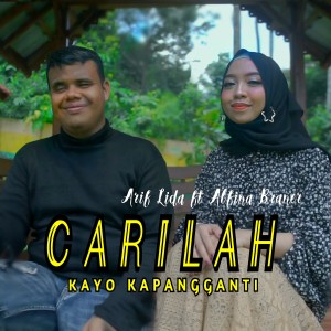 Album Carilah Kayo Kapangganti from Arif Lida