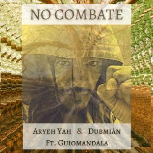 Album No Combate (feat. Guiomandala) from Aryeh Yah