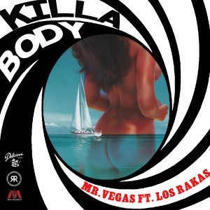 Listen to Killa Body song with lyrics from Mr. Vegas