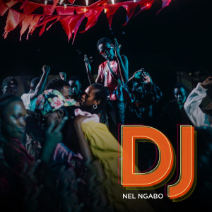 Dengarkan lagu DJ nyanyian Nel Ngabo dengan lirik