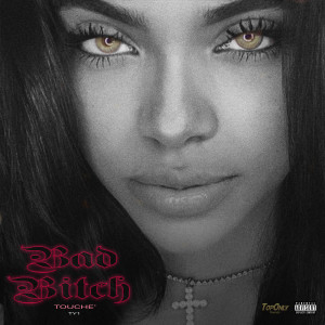 Album BAD BITCH (Explicit) from TY1