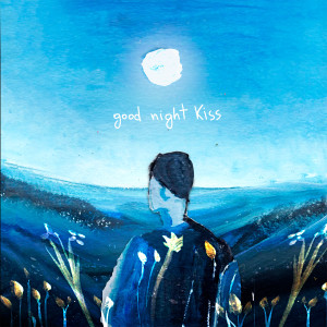 อัลบัม Good night kiss ศิลปิน Elro