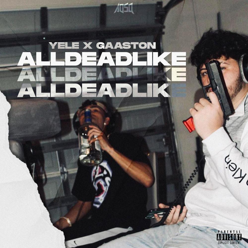 ALLDEADLIKE (feat. YELE) (Explicit)