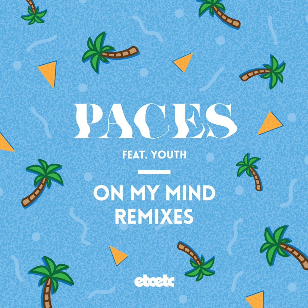 On My Mind (Palace Remix)