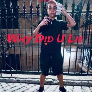 收聽Notti Osama的Why Did U Lie (Explicit)歌詞歌曲
