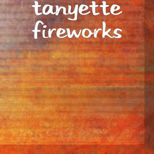 Tanyette的專輯Fireworks