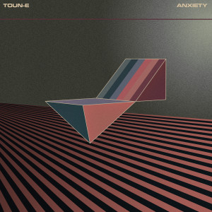 Listen to Anxiety song with lyrics from Toun-e