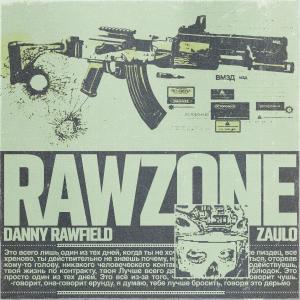 收聽Zaulo的RAWZONE歌詞歌曲