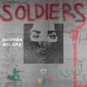 收聽DeLara的Soldiers歌詞歌曲