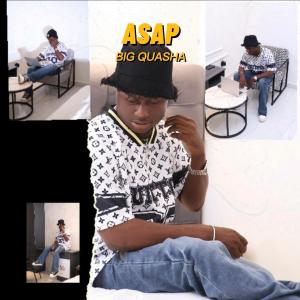 อัลบัม ASAP (feat. 1945 & Dj Hype) [Explicit] ศิลปิน BIG QUASHA