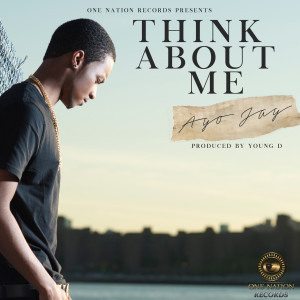 Album Think About Me oleh Ayo Jay