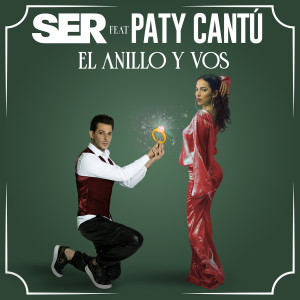 Paty Cantú的專輯El Anillo Y Vos