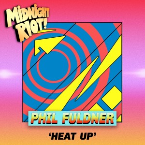 Album Heat Up from phil fuldner