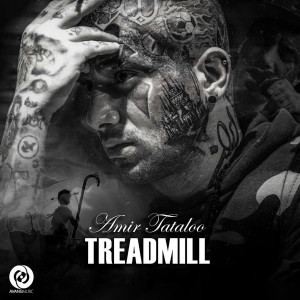 Amir Tataloo的專輯Treadmill
