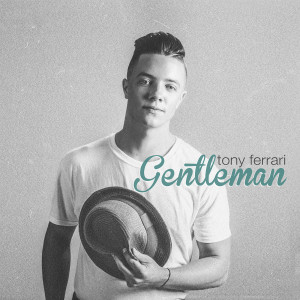 Tony Ferrari的專輯Gentleman