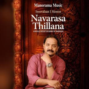 Album Navarasa Thillana from Sreevalsan J. Menon