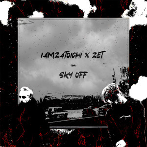 Album Sky Off (Explicit) oleh Zet