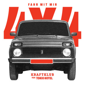Kraftklub的專輯Fahr mit mir (4x4)