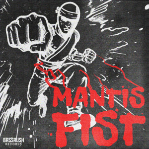 Album Mantis Fist from 