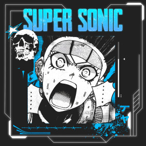 Listen to Super Sonic (Explicit) song with lyrics from Sghenny