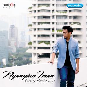 ดาวน์โหลดและฟังเพลง Tuhan Yang Pegang พร้อมเนื้อเพลงจาก Sammy Mandik