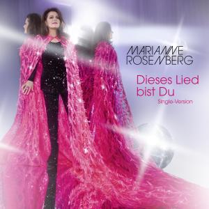 Marianne Rosenberg的專輯Dieses Lied bist Du (Single-Version)