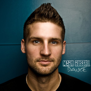 ดาวน์โหลดและฟังเพลง Dance พร้อมเนื้อเพลงจาก Mark Russell