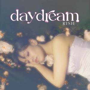 Album Daydream oleh Rish