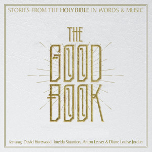 收聽The Good Book的Genesis 8 :6-22/ Praise, My Soul, The King Of Heaven歌詞歌曲