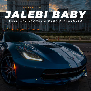 Listen to Jalebi Baby song with lyrics from Electric Chapel