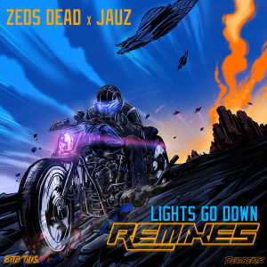 收聽Zeds Dead的Lights Go Down (Spirix Remix)歌詞歌曲