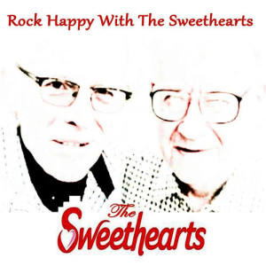 ดาวน์โหลดและฟังเพลง Rock Happy (Explicit) พร้อมเนื้อเพลงจาก The Sweethearts