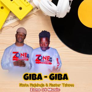 ดาวน์โหลดและฟังเพลง Giba Giba Khekhoto (feat. Master Tshoeu) พร้อมเนื้อเพลงจาก Ntate Majukuja