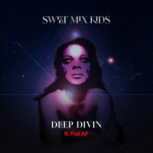 Album Deep Divin from Sweet Mix Kids