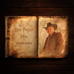 收聽Kevin Ortiz的Una Pagina Mas歌詞歌曲