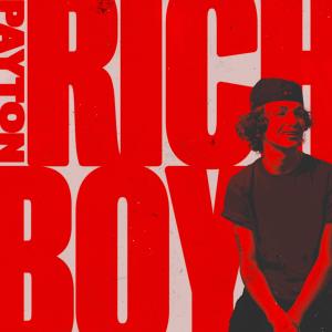 ดาวน์โหลดและฟังเพลง RICH BOY (Explicit) พร้อมเนื้อเพลงจาก Payton