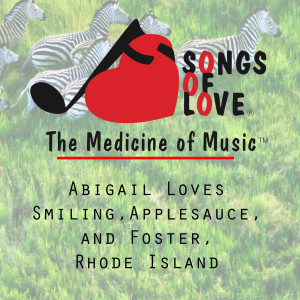 C.Allocco的專輯Abigail Loves Smiling, Applesauce, and Foster, Rhode Island