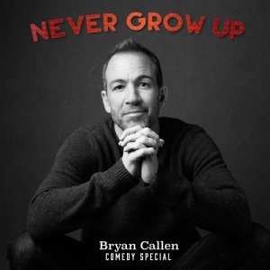 收聽Bryan Callen的Not Brave at All (Explicit)歌詞歌曲