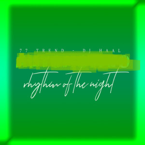 Album rhythm of the night from Dj Haal