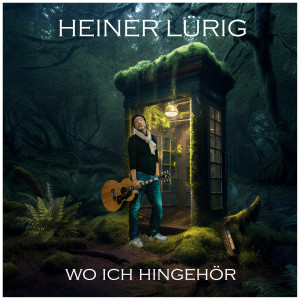 Heiner Lürig的專輯Wo ich hingehör (Radio Version)