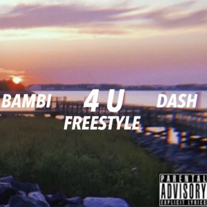 Listen to 4 U (Freestyle) (Explicit) song with lyrics from Mali Dzoni