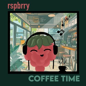 ดาวน์โหลดและฟังเพลง Coffee Time พร้อมเนื้อเพลงจาก rspbrry