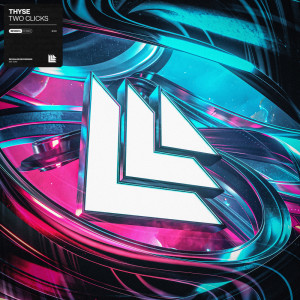 Album Two Clicks (Explicit) oleh Thyse