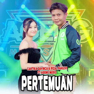 Dengarkan PERTEMUAN lagu dari Cantika Davinca dengan lirik
