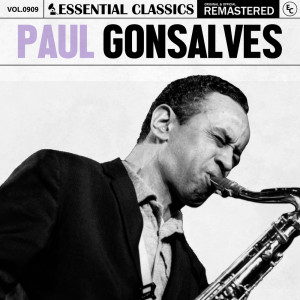 Album Essential Classics, Vol. 909: Paul Gonsalves from 