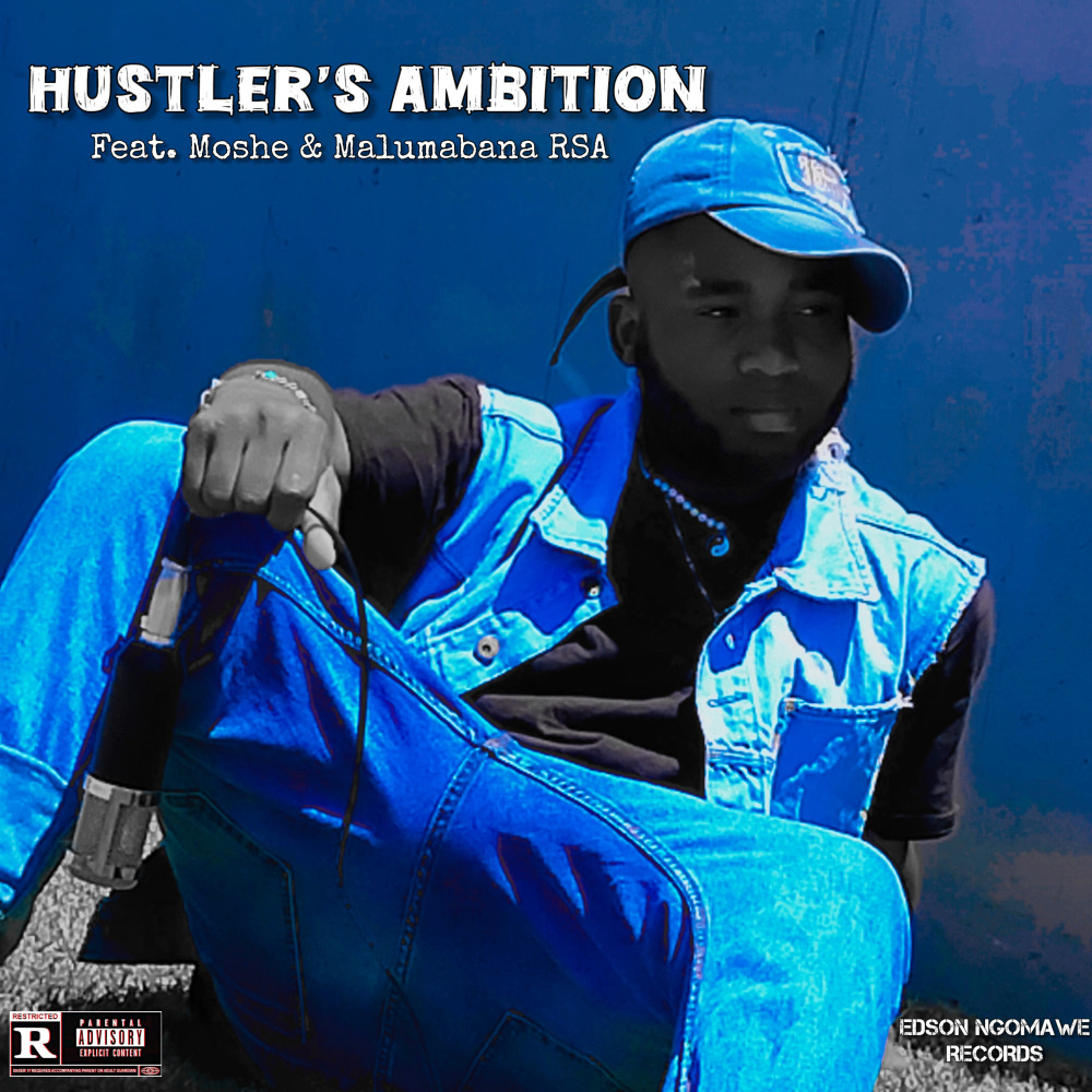 Hustler's Ambition (Explicit)
