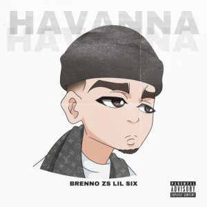 Lil Six的專輯Havanna (Explicit)