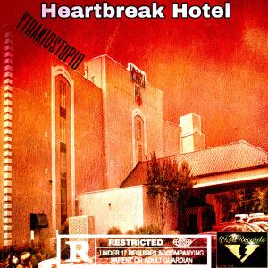 Ytdakidstupid的專輯HeartBreak Hotel (Explicit)