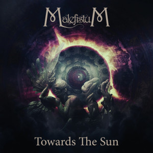 ดาวน์โหลดและฟังเพลง Towards the Sun พร้อมเนื้อเพลงจาก MalefistuM