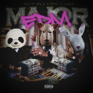Album Major (Max Evans VIP) [feat. K CAMP] (Explicit) from Scotty ATL